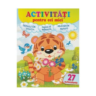 Activitati pentru cei mici. Tigrisorul. 27 autocolante