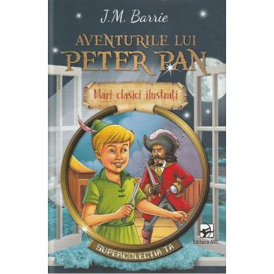 Aventurile lui Peter Pan - J. M. Barrie