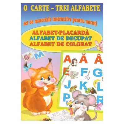 O carte trei alfabete. Set de materiale instructive pentru micuti