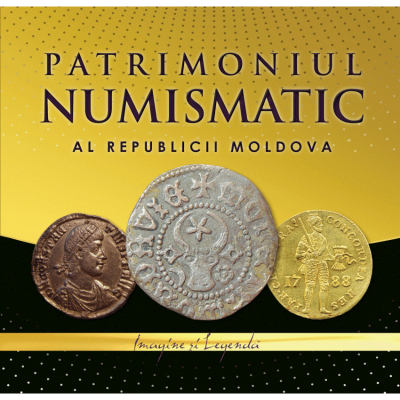 Patrimoniul numismatic al Republicii Moldova - Ana BoldureanuSergiu Matveev