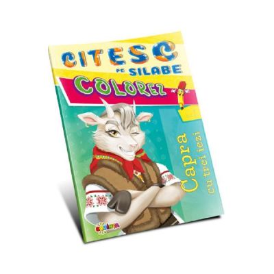 Citesc pe silabe colorez. Capra cu trei iezi