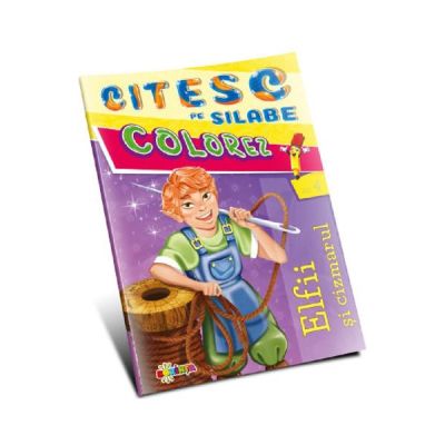Citesc pe silabe colorez. Elfii si cizmarul