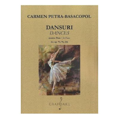 Dansuri pentru pian - Carmen Petra-Basacopol