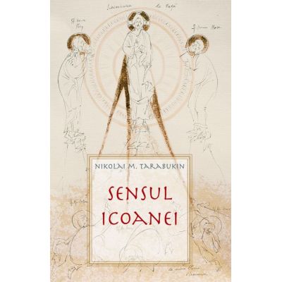 Sensul icoanei - Nikolai M. Tarabukin