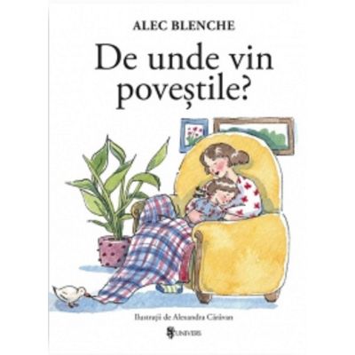 De unde vin povestile - Alec Blenche