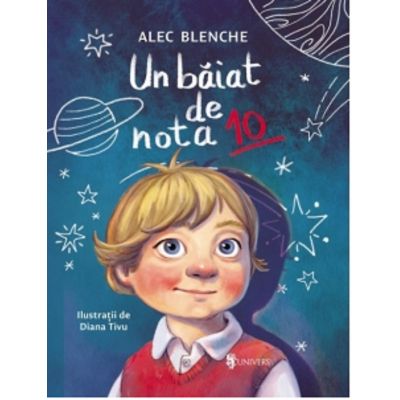 Un baiat de nota 10 - Alec Blenche