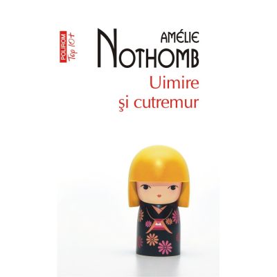 Uimire si cutremur editie de buzunar - Amelie Nothomb