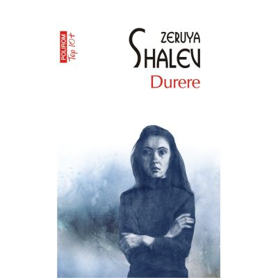 Durere editie de buzunar - Zeruya Shalev