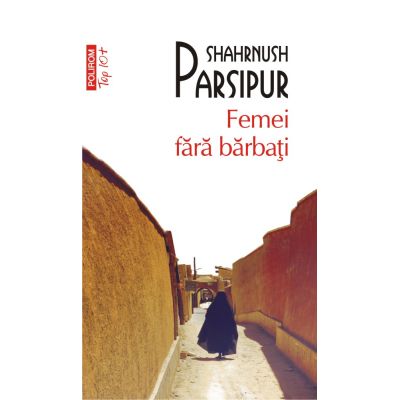 Femei fara barbati editie de buzunar - Shahrnush Parsipur