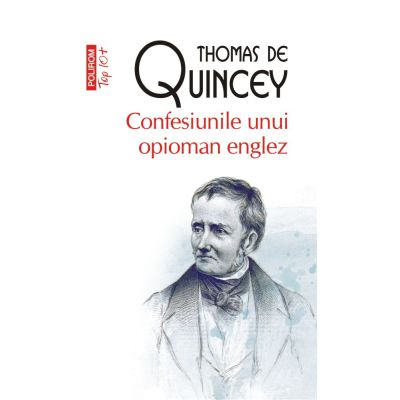 Confesiunile unui opioman englez editie de buzunar - Thomas De Quincey