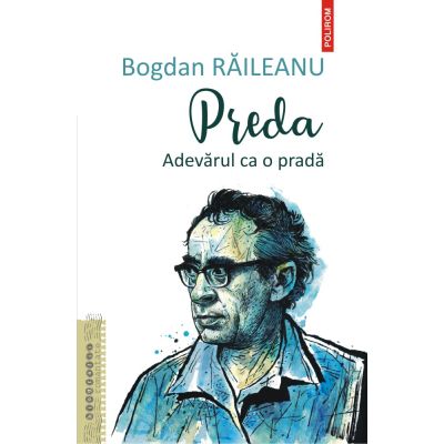 Preda. Adevarul ca o prada - Bogdan Raileanu