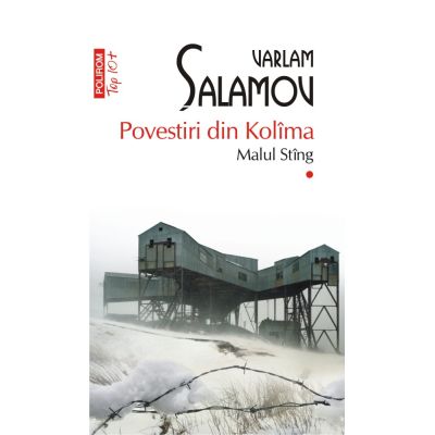 Povestiri din Kolima I Malul stang editie de buzunar - Varlam Salamov