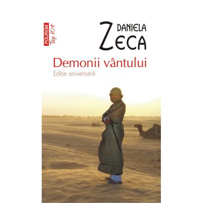 Demonii vantului. Editie aniversara de buzunar - Daniela Zeca-Buzura