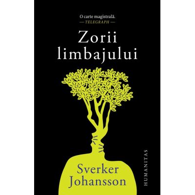 Zorii limbajului - Sverker Johansson