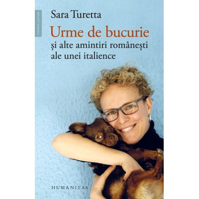 Urme de bucurie - Sara Turetta