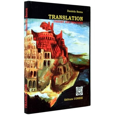 Translation theory and practice - Daniela Sorea