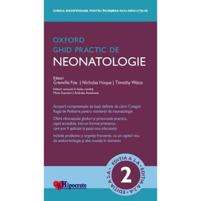 Ghid Practic de Neonatologie Oxford editia 2 - Grenville Fox