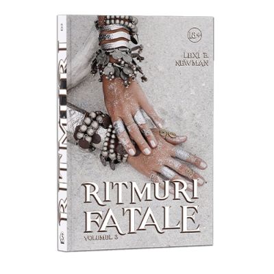 Ritmuri fatale vol. 3 - lexi b. newman