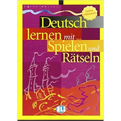 Deutsch lernen mit Spielen und Rtseln. Book 2