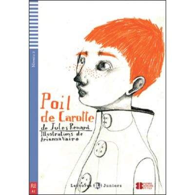 Poil de carotte - Jules Renard