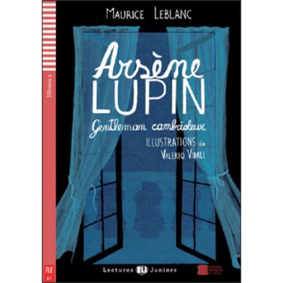 Arsne Lupin gentleman cambrioleur - Maurice Leblanc