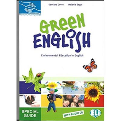 Hands on languages - Green English. Teachers Guide 2 Audio CD - Damiana Covre Melanie Segal