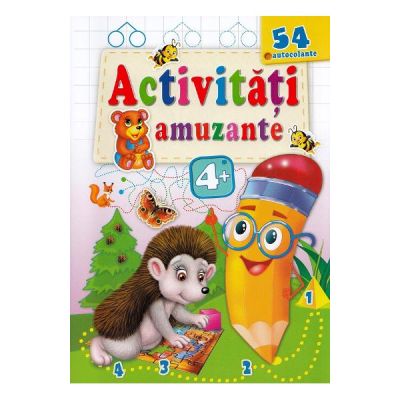 Activitati amuzante. Aricelul 54 autocolante 4 ani