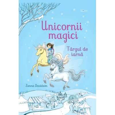 Unicornii magici. Targul de iarna Usborne - Usborne Books