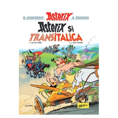 Asterix si Transitalica - Rene Goscinny