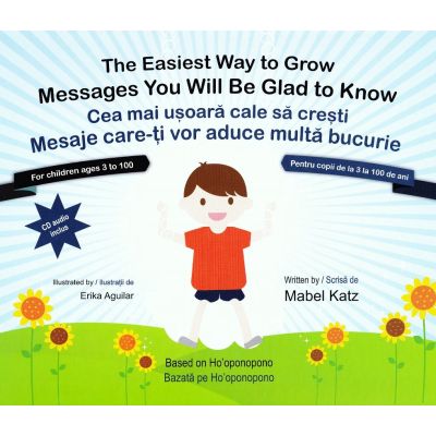 Cea mai usoara cale sa cresti. The easiest way to grow - Mabel Katz