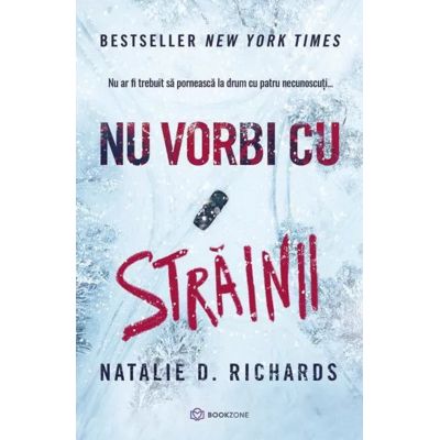 Nu vorbi cu strainii - Natalie D. Richards