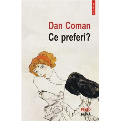 Ce preferi - Dan Coman