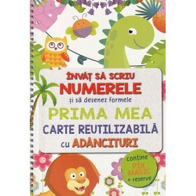 Invat sa scriu numerele si sa desenez formele. Prima mea carte reutilizabila cu adancituri pix magic si rezerve