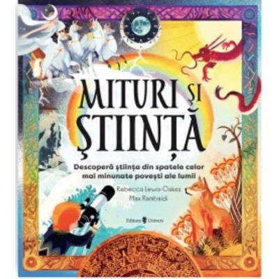 Mituri si stiinta - Rebeca Lewis-Oakes