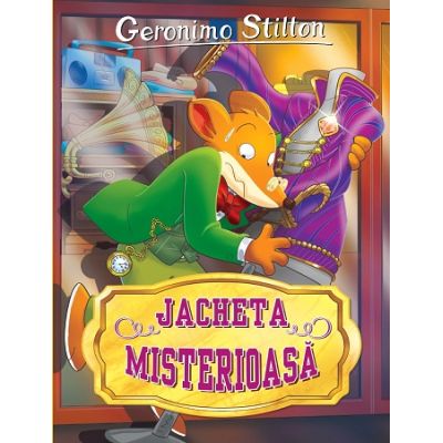 Jacheta misterioasa volumul 22 - Geronimo Stilton