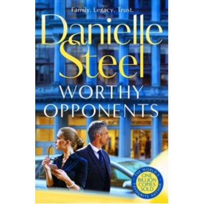 Worthy Opponents - Danielle Steel