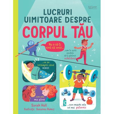 Lucruri uimitoare despre corpul tau Usborne - Usborne Books