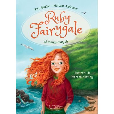 Ruby Fairygale si insula magica - Kira Gembri Marlene Jablonski Verena Krting