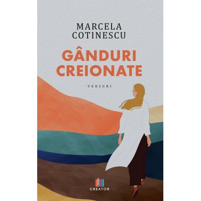 Ganduri creionate - Marcela Cotinescu