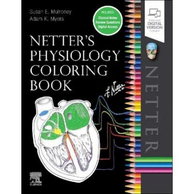Netters Physiology Coloring Book - Susan Mulroney