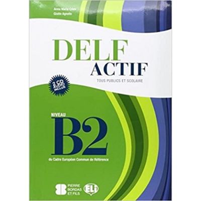 DELF Actif B2 Tous Publics 2 Audio CDs