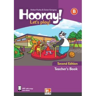 Hooray Lets play Second Edition B Teachers Book