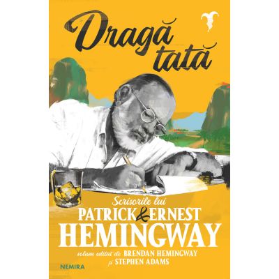 Draga tata - Ernest Hemingway Patrick Hemingway