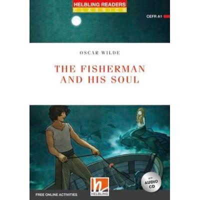 The Fisherman and his Soul - Oscar Wilde