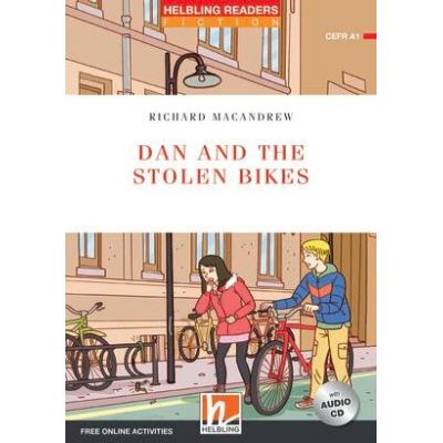 Dan and the Stolen Bikes - Richard MacAndrew