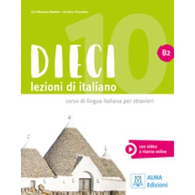 Dieci B2. Libro audio-video - Euridice Orlandino