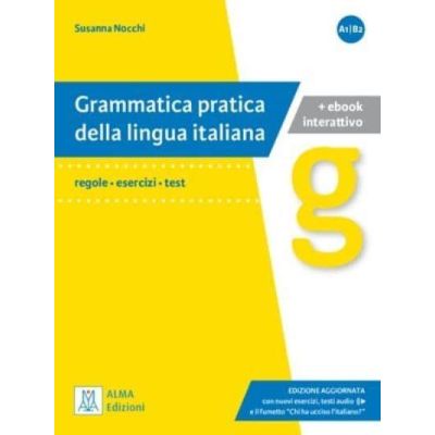 Grammatica pratica della lingua italiana. Edizione aggiornata libro audio online - Susanna Nocchi
