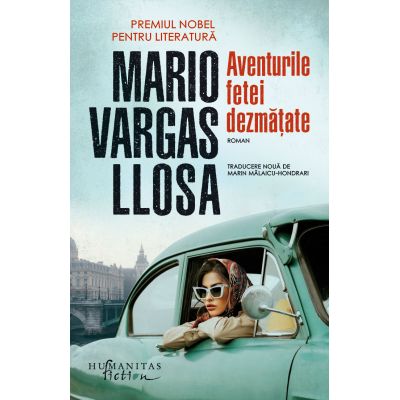 Aventurile fetei dezmatate - Mario Vargas Llosa