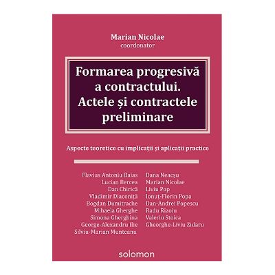 Formarea progresiva a contractului. Actele si contractele preliminare - Marian Nicolae coordonator