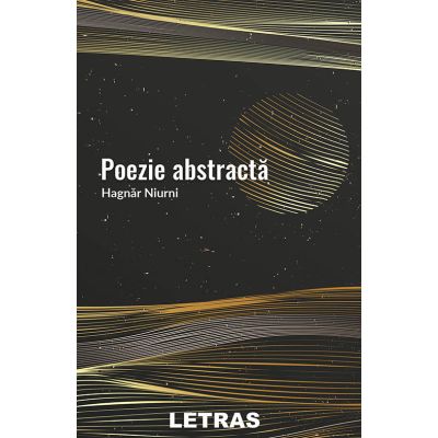 Poezie abstracta - Hagnar Niurni